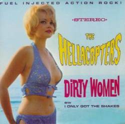 Hellacopters : Dirty Women